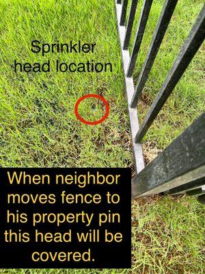 No attention to details and placed sprinkler on neighboring property