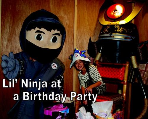 Lil' Ninja is available for our birthday parties and special appearances too.