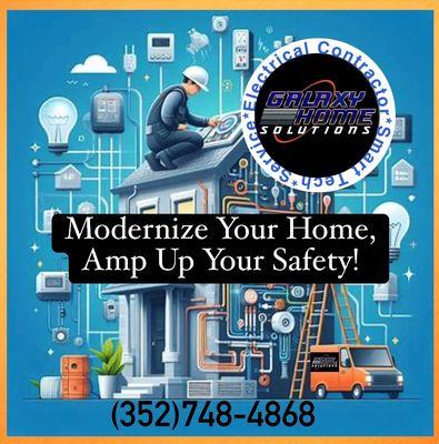 Modernize your home and Amp up your safety with Galaxy Home Solutions.