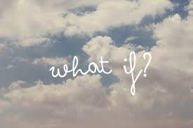 What if you could...............