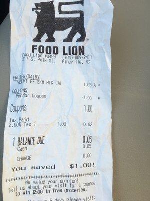 Food lion in Pineville NC sells milk for $1.03.  One coupon later and you pay .05 cents!