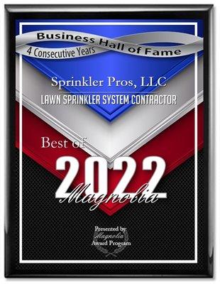 Best of Magnolia 2022 -  Lawn Sprinkler System Contractor Award -- 4 years in a row!