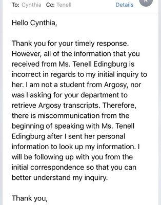 the situation and student's inquiry wrong through their lack of communication in the admissions department. Completely unacceptable.