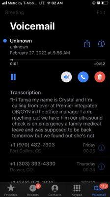 This is the voicemail they left at 10am on a Sunday to cancel my appointment. This is their second "emergency" situation.