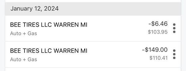 Proof that I 100% paid for my tires with my card. Bee Tires are scammers and money hungry.