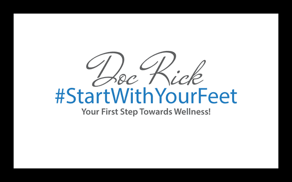 #StartWithYourFeet | Hollywood Florida | Holistic Podiatrist