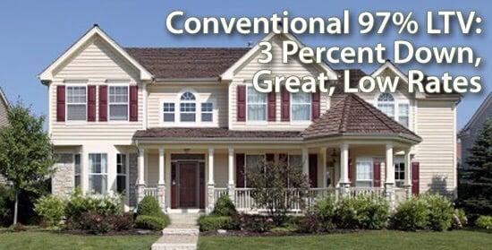 Ask about the new 3% down Conventional Purchase programs