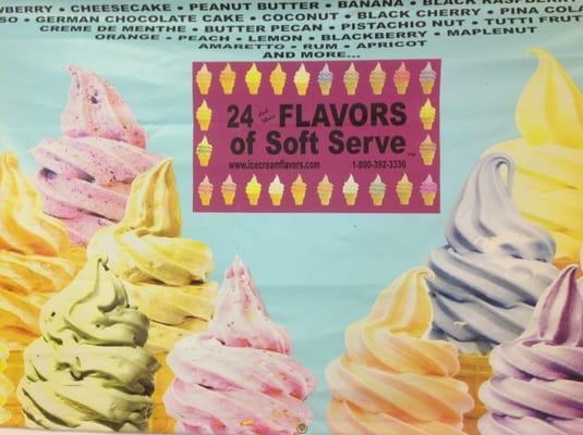 Yes! That's right! We have more than 24 flavors of soft serve ice cream.