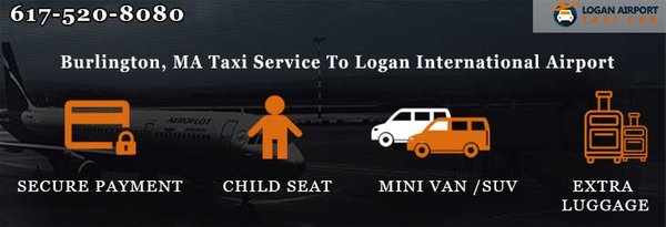 Burlington, MA Taxi Service To Logan International Airport