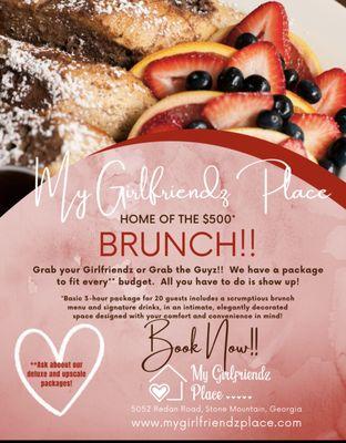 $500 Brunch ALL INCLUSIVE at My Girlfriendz Place!