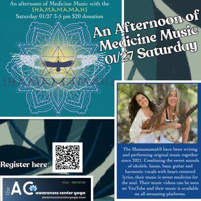 Join us for an afternoon of Medicine Music! 01/27