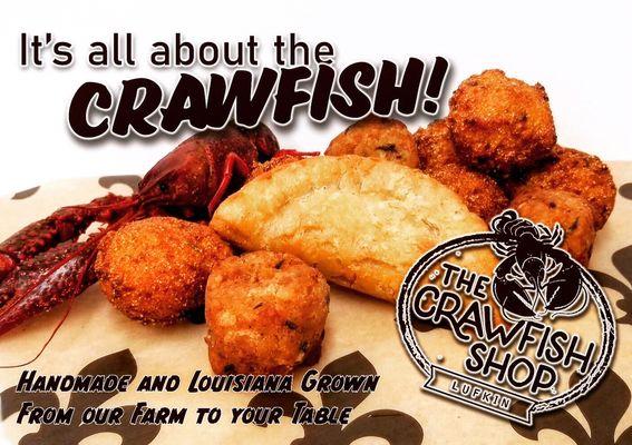 Crawfish Boulettes, Crawfish Pies And Crawfish Hushpuppies all made in house utilizing crawfish tailmeat from our Farm! Now that's Cajun!