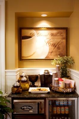 Dr. Wilhelm offers Coffee, Water, and delicious warm cookies that are baked every 20 minutes