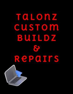 Talonz Custom Builds & Repairs