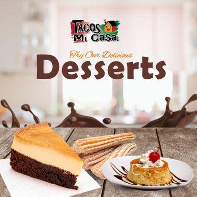 Enjoy delicious desserts