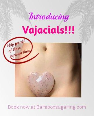 INTRODUCING VAJACIALS!!!keep that kitty pretty ladies!! Books yours  now!!!