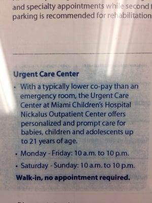 The pediatric urgent care center is open daily from 10am-10pm