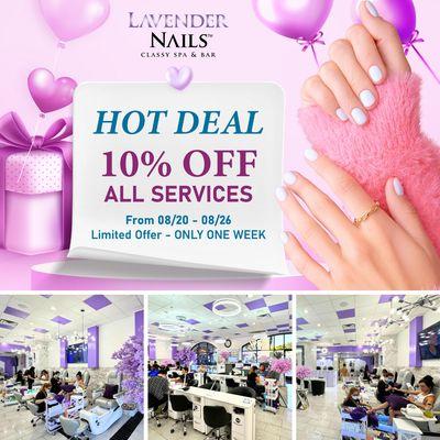 HOT DEAL 
 Treat yourself to some pampering with our special offer at Lavender Nails!