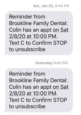 My "10:00PM" appt, confirmed twice (supposed to be for 10am), but which wasn't on the dentist's schedule. I arrived to an empty office.