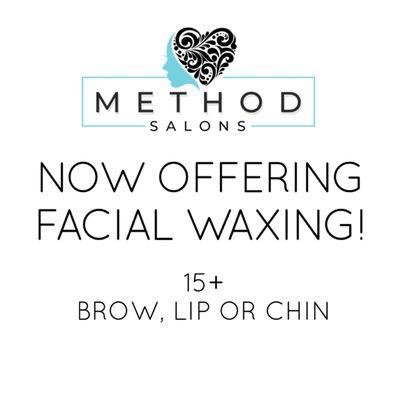 Now offering facial waxing!