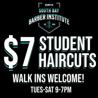 Tuesday - Friday 9am -7pm 
Saturday 9-3 
STUDENT HAIRCUTS