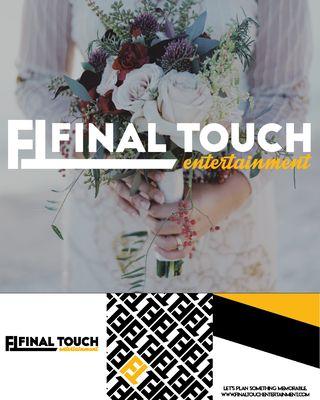 Logo and Branding design for Final Touch Entertainment, a local Wedding Dj.