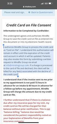 Invalid Credit Card Consent that they did not let me opt out of but DEMANDED I fill out before receiving care.