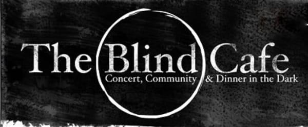 The Blind Cafe Experience