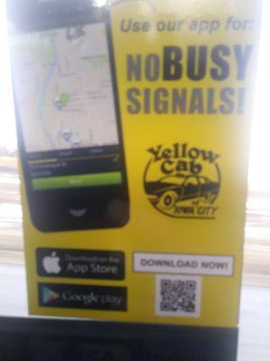 They advertise ( in the cabs) an app to use so you won't get a busy signal. What they don't tell you is that their app IS NOT WORKING!