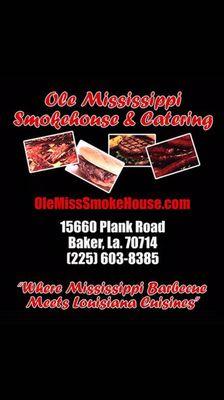 Future Home of Ole Mississippi Smokehouse and Catering,LLC (Mobile Kitchen Still Striving to Serve Your Needs in Downtown BR)