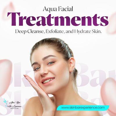 Aquafacial aka Hydrofacial offered at Skin Bar ~ The Experience