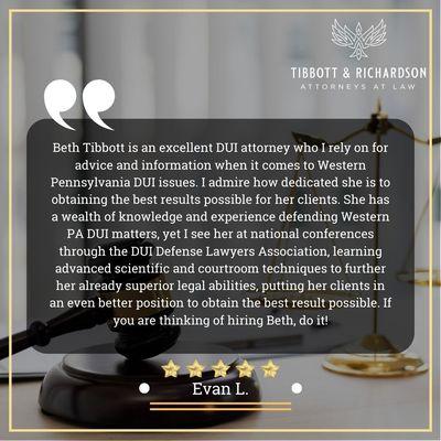 Client Testimonials For Tibbott & Richardson Attorneys At Law In Pennsylvania From Evan Levow