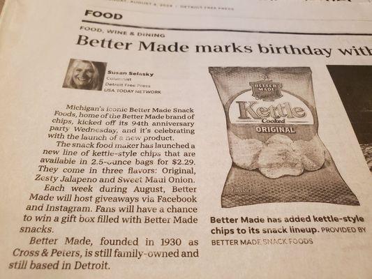 Happy 94th Birthday "Better Made!" Detroit Michigan's Iconic Snack Foods Co., has launched New Kettle Cooked Chips!  8/7/2024