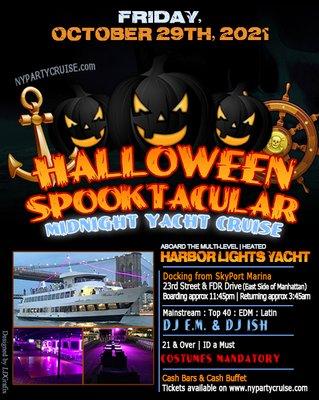 FRIDAY, OCTOBER 29TH, 2021 Halloween Spooktacular Midnight Yacht Cruise https://www.nypartycruise.com