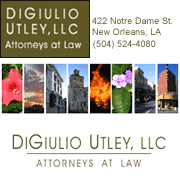 DiGiulio Utley, LLC A New Orleans based Criminal Defense and Personal Injury Law Firm