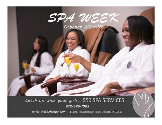 SPA WEEK - October 20 - 26.
$50 Spa treatments