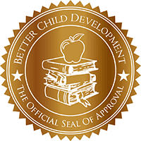 We were honored with the Better Child Development's Commitment to Excellence Award and their Seal of Approval.