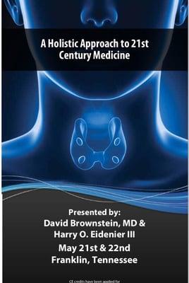 Dr Brownstein's lecture, 'Holistic Medicine a For The 21st Century' Franklin, Tennessee- May 2016