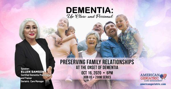 Dementia Up Close and Personal: Preserving Family Relationships at the Onset of Dementia. Register here:t.ly/0Ler