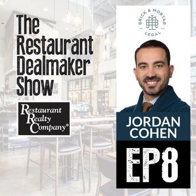 Join us forEp#8 of the
The Restaurant Dealmaker Show

Jordan Cohen, BRICK & MORTAR LEGAL

RSVP here: 
bit.ly/3QPeBfi