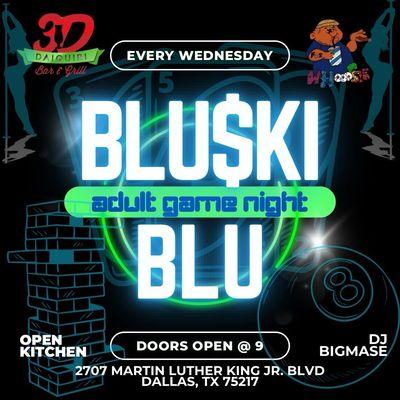 Adult Game Night Every Wednesday FREE TO GET IN ..DJ BIGMASE In The Building