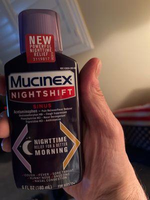 Mucinex Night Shift. Bought it today and it expired six months ago.