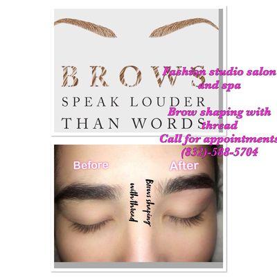 Fashion studio salon and spa 

Eyebrows Threading 
Call for appointments 
(832)-588-5704