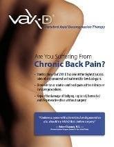 VAX-D: Non-Surgical Spinal Decompression proven effective for herniated discs, bulging discs and degenerative disc disease.