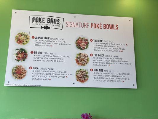 Here's the menu of their signature bowls.  I recommend the hula or Johnny Utah