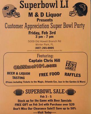 Super Bowl Party. Friday February 3rd! Customer appreciation party.