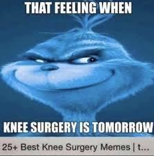 Me when knee surgery