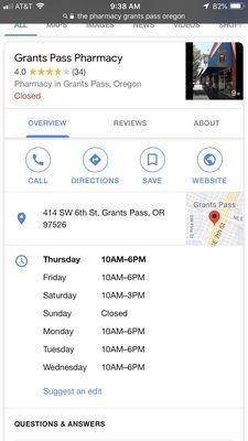 Apparently the correct store hours in google. Next time I'll have to trust google.