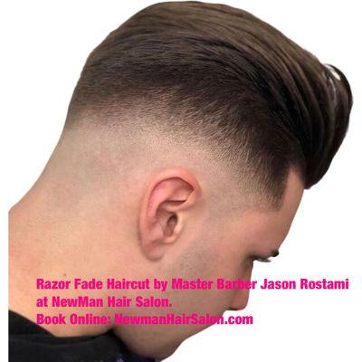 Razor Fade Haircut by Master Barber Jason Rostami at NewMan Hair Salon. 
Book Online: www.NewmanHairSalon.com