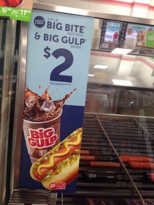 For $2 you can get a Big Gulp and the BIG Quarter pound hot dog. Most stores let you substitute your own refillable container.